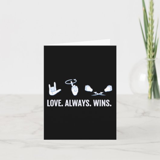 Love Altijd Wint ASL Deaf Awareness Sign Language Kaart (Voorkant)