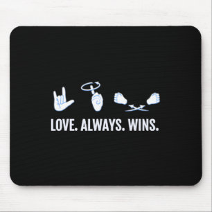 Love Altijd Wint ASL Deaf Awareness Sign Language Muismat