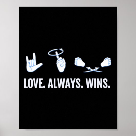 Love Altijd Wint ASL Deaf Awareness Sign Language Poster (Voorkant)