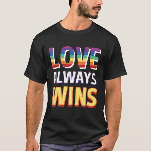 Love Always Wins T-shirt (Voorkant)