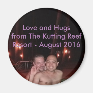Love and Hugs from Kutting Reef Resort 2016 Magneet
