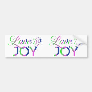 Love and Joy Colorful Bumpersticker