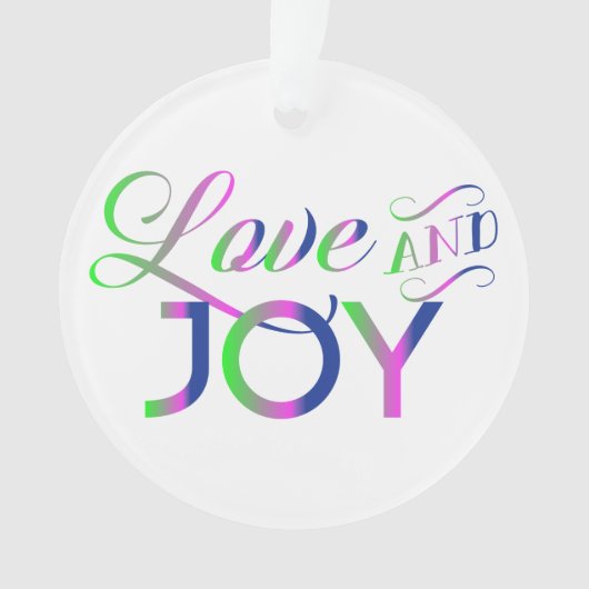 Love and Joy Colorful Ornament (voorkant)