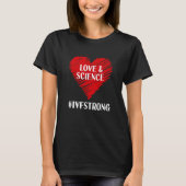 Love And Science IVF Strong Egg Retrieval Embryo I T-shirt (Voorkant)