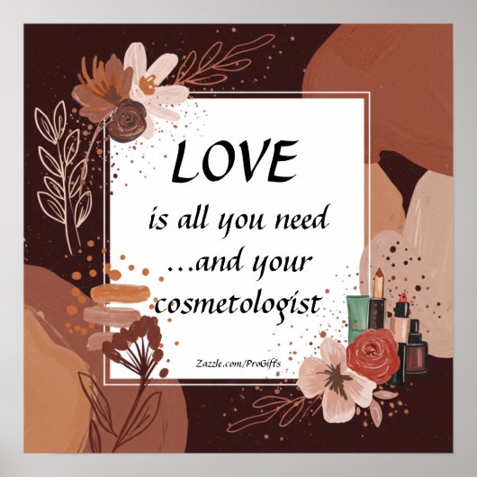 Love And Your Cosmetologist Boho Style Poster (Voorkant)