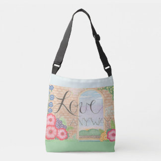 Love Anyway Cross Body Tas