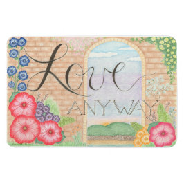 Love Anyway (Floral) Flexibele magneet