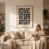 Love As Strategy - Typography Print | Wall Art