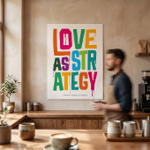 Love As Strategy - Typography Print | Wall Art
