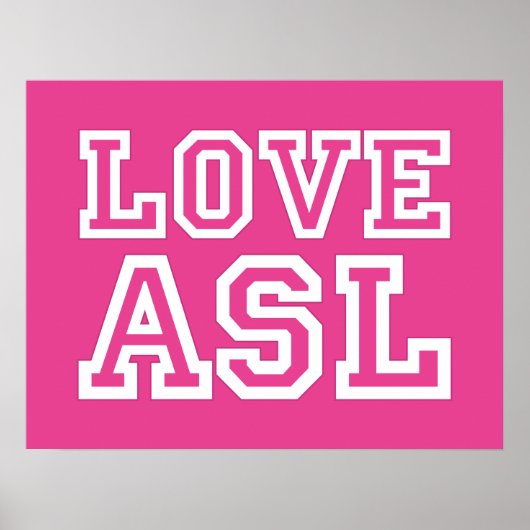 Love ASL. a poster for your klaslokaal (Voorkant)