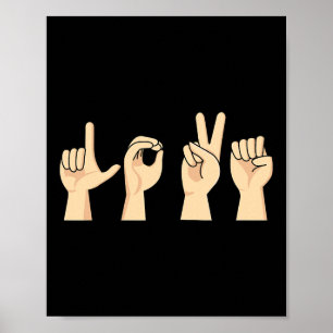 Love ASL Valentijnsdag Cute Sign Language Deaf Aw Poster