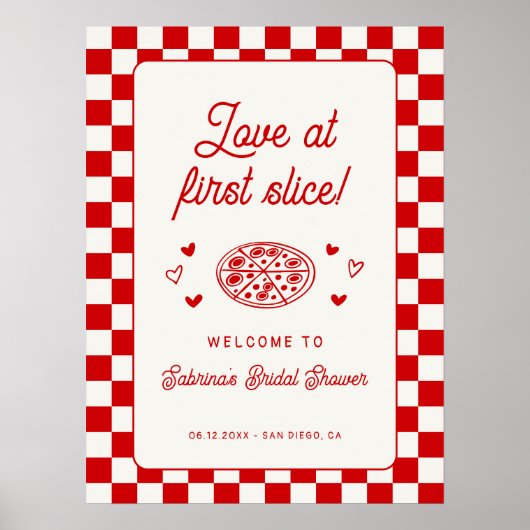 Love at First Slice Pizza Bruiloft Feest Begroetin Poster (Voorkant)