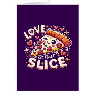 Love at First Slice, Schattige Grappige Pizza Love