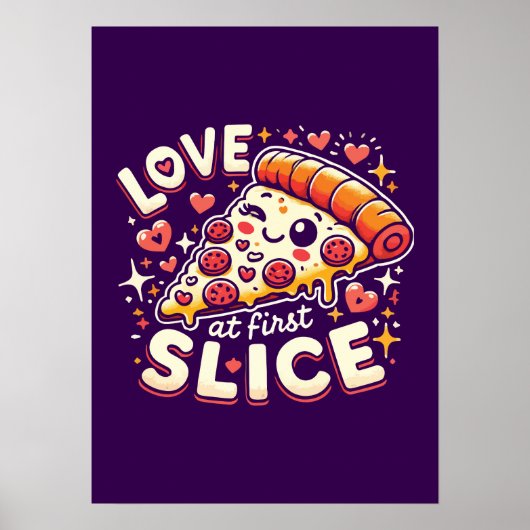 Love at First Slice, Schattige Grappige Pizza Love Poster (Voorkant)