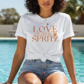 Love at First Spritz Bachelorette T-shirt