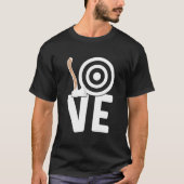 Love Axe Throwing Axe Thrower Axe Throw T-shirt (Voorkant)