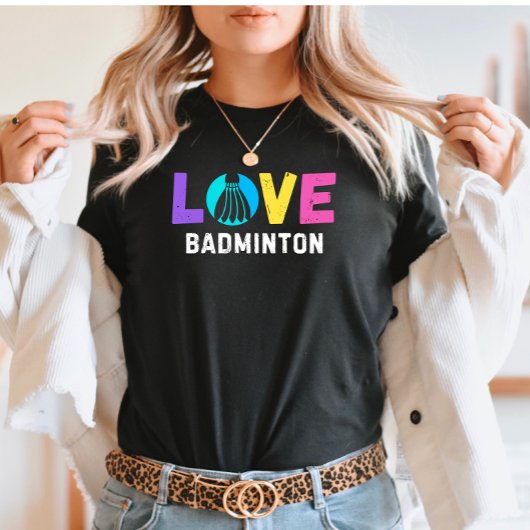 Love Badminton | Vetgedrukte kleurrijke Shuttlecoc T-shirt