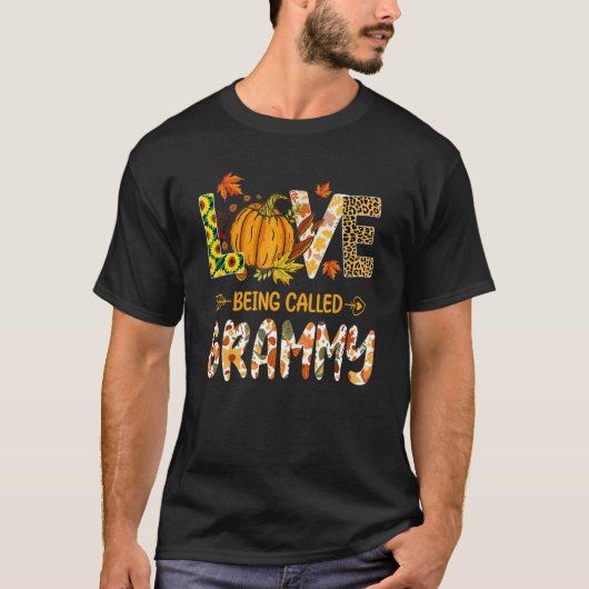 Love Being Called Grammy Pumpkin Fall Leaves Thank T-shirt (Voorkant)