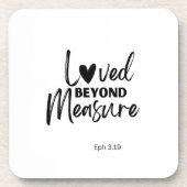 Love beyond measure Eph 3:19 Bier Onderzetter (Voorkant)