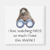 Love Bird Watching Hawk Binoculars Fun Quote Magne Magneet (Voorkant)