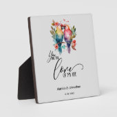 Love Birds. Jij bent de liefde van mijn leven! Fotoplaat (Voorkant)