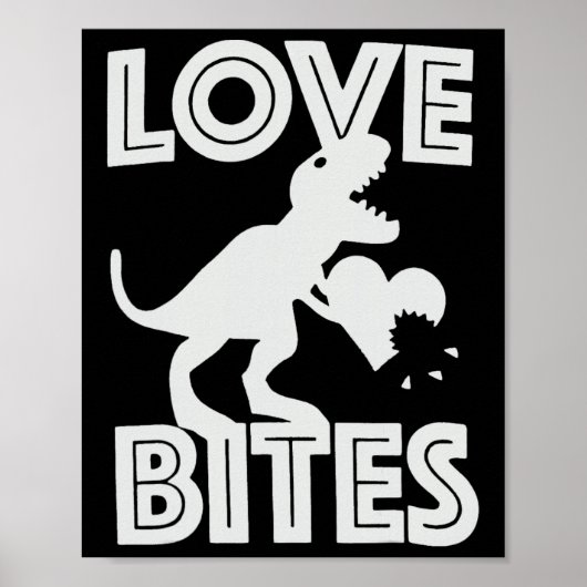 Love Bites Dinosaur Valentijnsdag  Poster (Voorkant)