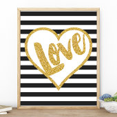 Love Black & White Gold Glitter Stripes Poster