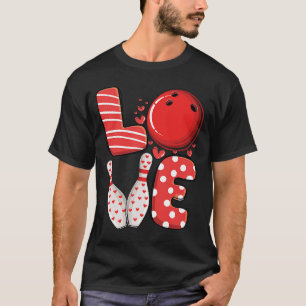 Love Bowling ball & pins group matching Valentijn T-shirt