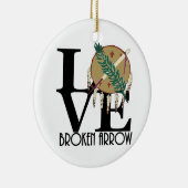 LOVE Broken Arrow Oklahoma Keramisch Ornament (Rechts)