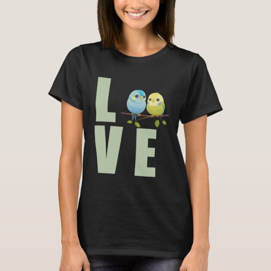 Love Budgie Mom Budgerigar Parakeet Bird 14 T-shirt (Voorkant)