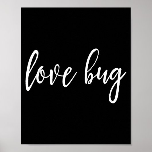 Love Bug For Valentine's Day Poster (Voorkant)