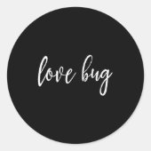 Love Bug For Valentine's Day  Ronde Sticker (Voorkant)