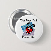 Love Bug Valentijn Tshirts and Gifts Ronde Button 5,7 Cm (Voorkant /achterkant)