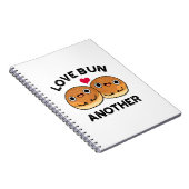 Love Bun Nog een Grappige Voedselgrap  Notitieboek (Rechterzijde)