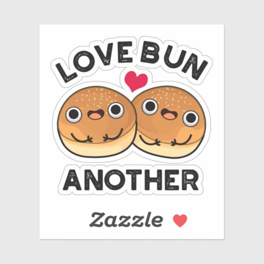 Love Bun Weer een grappigheidspun Sticker (Vel)
