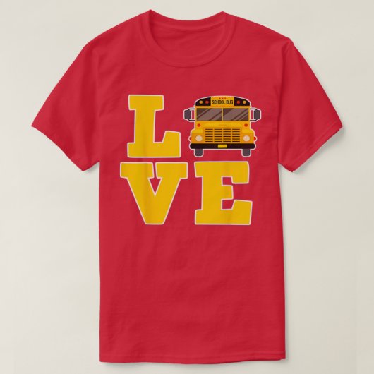 Love Bus Driver School Bus School School T-shirt (Design voorkant)