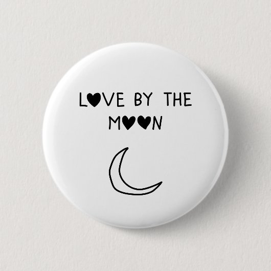 Love By the moon Ronde Button 5,7 Cm (Voorkant)