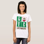 Love California State Flag Heart Livermore T-shirt (Voorkant volledig)
