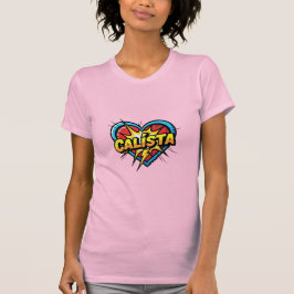 Love Calista T-shirt