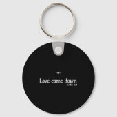Love Came Down Bible Verse Christian Christmas Jes Sleutelhanger (Voorkant)
