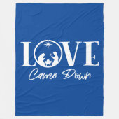 Love Came Down Natitivity Kerstmis Fleece Deken (Voorkant)