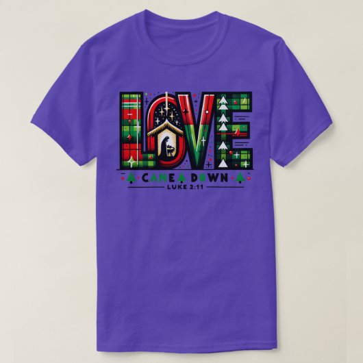 Love Came Down T-shirt (Design voorkant)