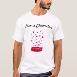 Love Chem T-shirt