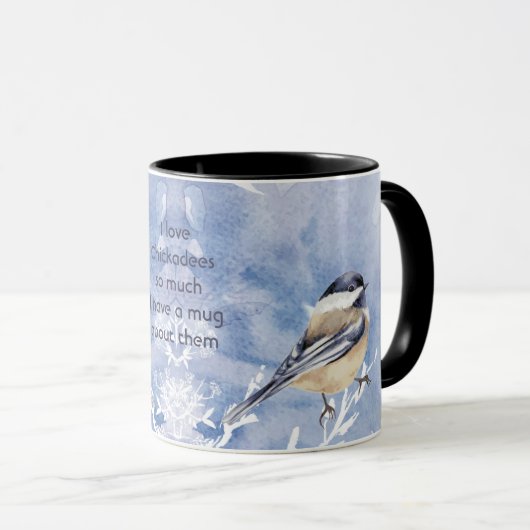 Love Chickadee Birds So Much Fun Quote Saying Mok (Voorkant rechts)