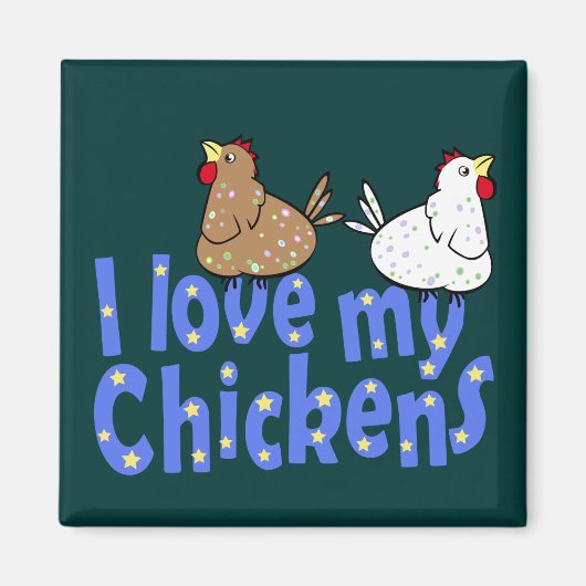 Love Chickens Magnet (Voorkant)