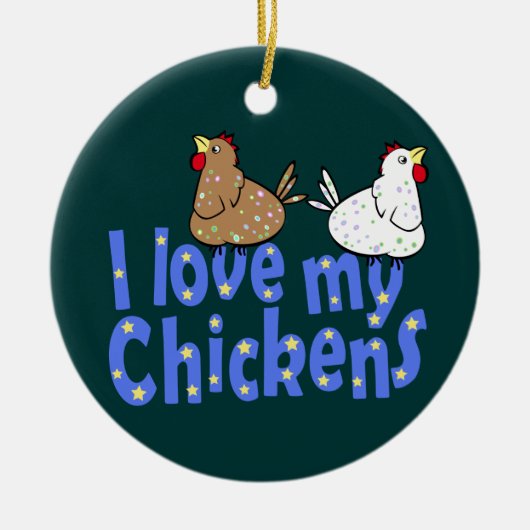 Love Chickens Ornament (Voorkant)