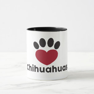 Love Chihuahuas mok