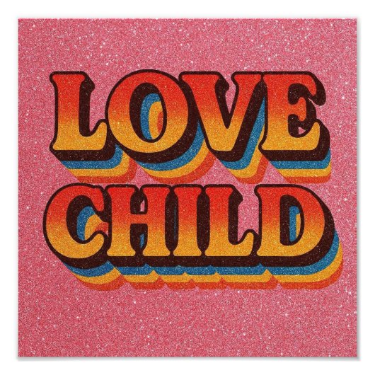 Love Child Poster Print. (Voorkant)