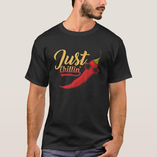 Love Chili Spicy Peppers Just Chillin' Love Spicy T-shirt (Voorkant)
