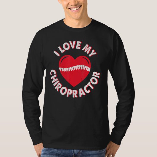 Love Chiropractor Expert Chiropractic Assistant Gr T-shirt (Voorkant)